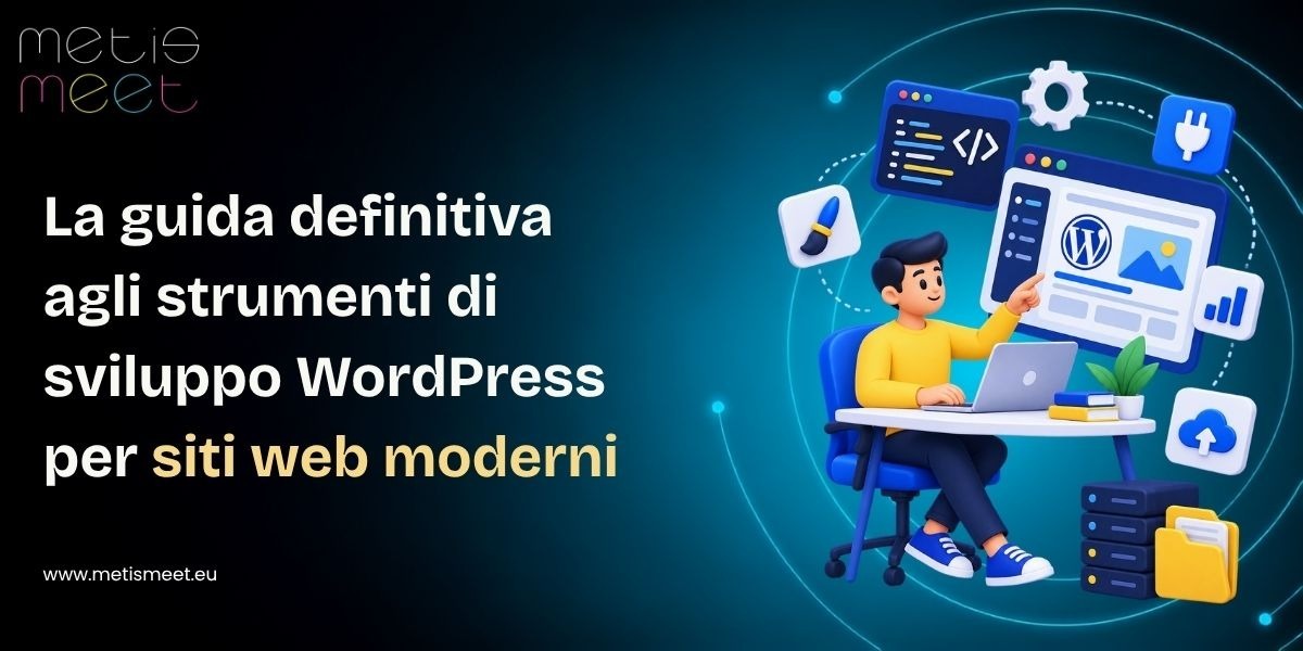 The Ultimate Guide to WordPress Development Tools for Modern Websites it
